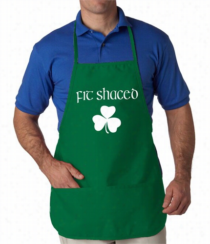 Fit Shaced (shit Faced) St. Patricks Day Shamrock  Drinking Apron