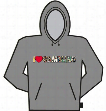 I Love Gambling Hoodie