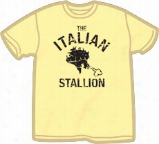 Ialian Stallion T-shirt