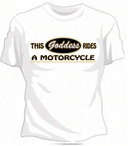 Motorcyclr Goddess Girls T-shirt