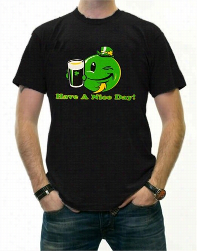 St. Patirck's Day Teess - Have A Nice Day Irish Smiley T-shirt