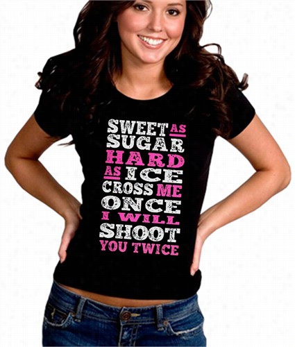 Sweet As Sugar Hard As Ic Egirl's T-shirt