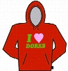 I Love Dorks Hoodie