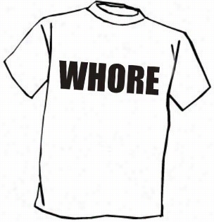 Whors T-shirt