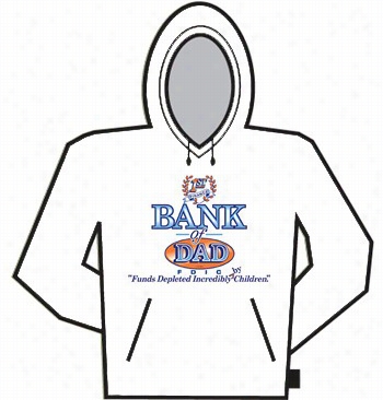 Bank Of Dad Hoodie