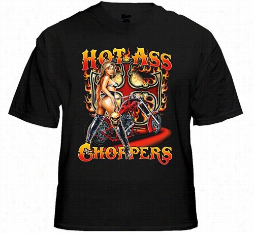 Biker Shirts  - &quot;hot Ass Choppers&quot; Biker Shirt