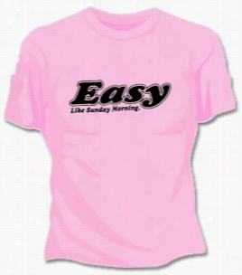 Easy Girls T-shirt