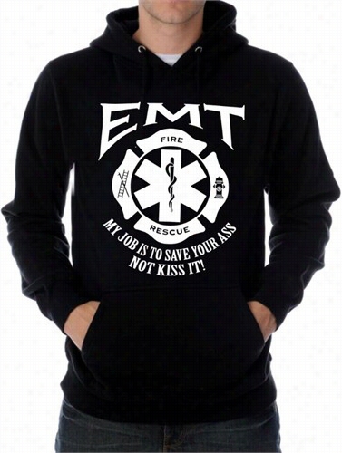 Emt's Save Your Ass Hoodie