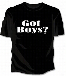 Got Boys Girls T-shirt