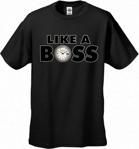 Like A Boss En's T-shirt