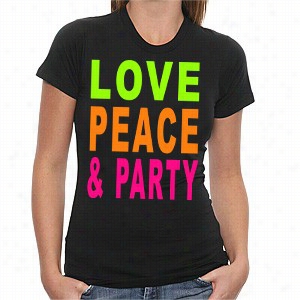 Love, Peace & Party Girls T-shirt