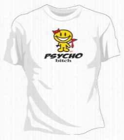 Psycho Bitch Girls T-shirt