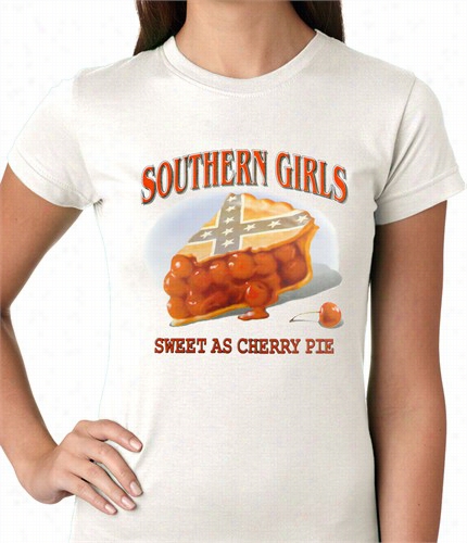 Southern Girls Sweet As Cherry Pie Ladies T-shirt