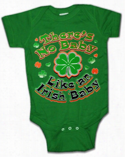 There's No Baby Like An  Irish Baby Onesie