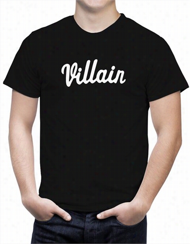 Villain Script Menst-shirt