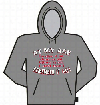 At My Age Hoodie