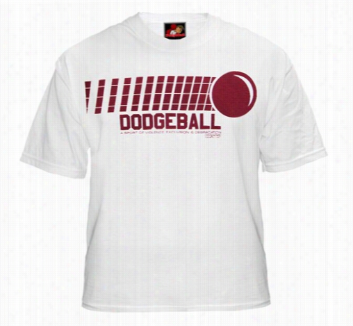 Dodgeball &quot;violence, Exclusion & Degradatin&quot; Tshirt :: Fro Ths Movie Dodgeball