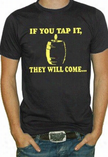 If You Tap It... T-shirt