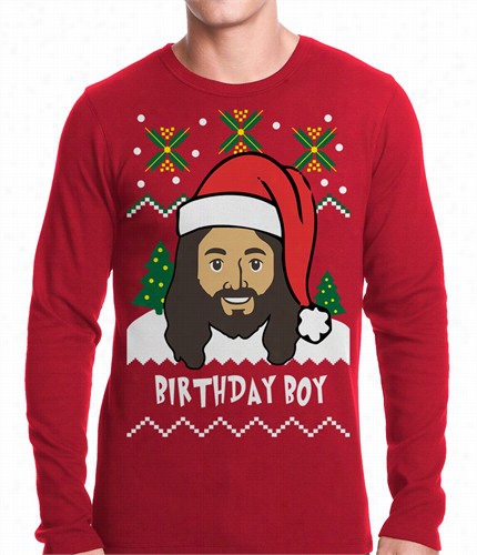 Jesus - Birthday Boy - Frightful Christmas Thermal Shirt
