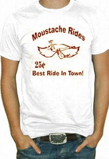 Mustache Rides Best Rides In Town T-shirt