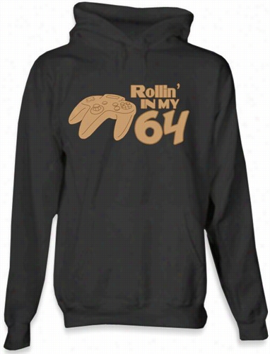 Rollin' In My 64 Hoodie