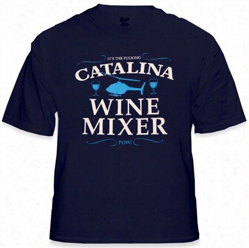 Step Brothers Movie Tee - The Catalina Fuc*ing Wine Mixer T-shhi Rrt