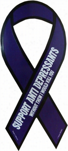 Support Anti Depressants Support Magnet