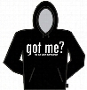 Got Me? Hoodie