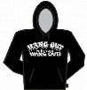 Hang Out With Your Wang Out! Hoodie