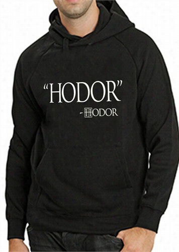 &quot;hodor&quot; Hodorquote Adult Hoodie