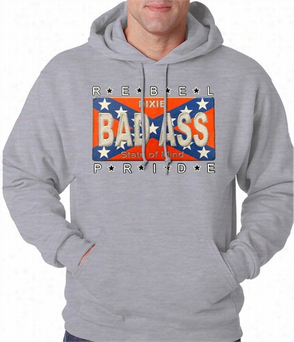 Bad Ass Rebel Pride Confederate Flag Mature Hoodie