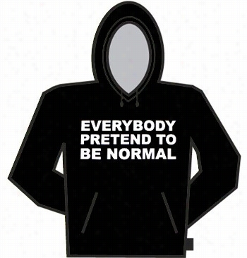 Everybody Pretend Hoodie