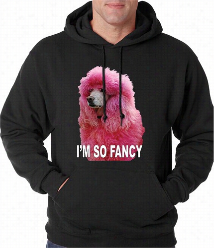 I'm So Fancy - Pink Poodle Dault Hoodie