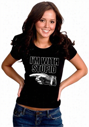 I'm With Stupid Girl's T-shirt