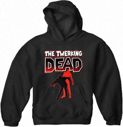 The Twreking Dead Adult Hoodie