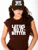 Latins Do It Better Girls Trucker Hat