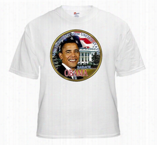 Barackk Obama &quot;white House Glory&quot; T-sshirt