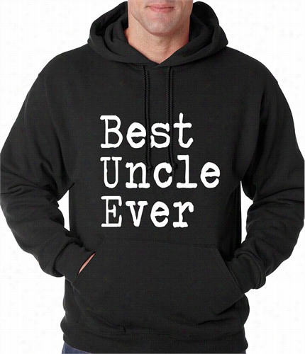 Best Uncle Ever Adult Hoodie