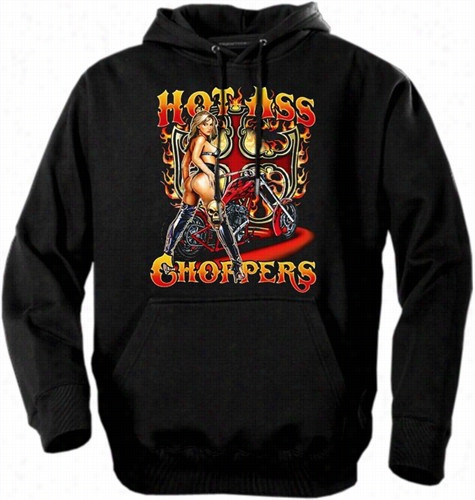 Biker Hoodies - &quot;hot Ass Choppers&quot; Biker Hooxie