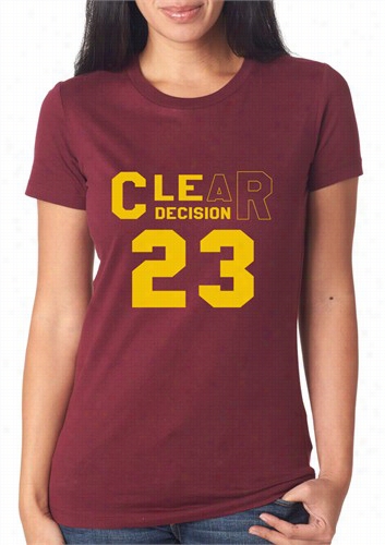 Clear Decision #23 Lebron Cleveland Girl's T-shirt