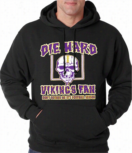 Die Hardd Vikings Football Fan Adult Hooodie