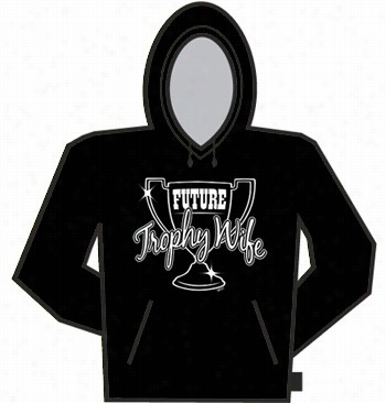 Future Trophy Wife Girls Hoodie