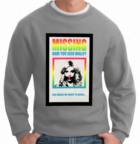 Have You Seen Molly? Crew Neck Wseatshirt