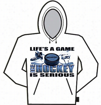 Ice Hockey Is Serious Hoodie