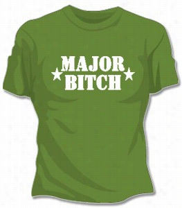 Major Bitch Girls T-shirt