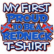 My First Redneck T-sihrt