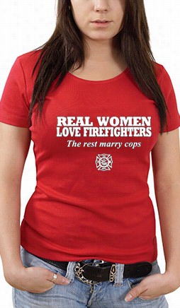 Reall Womn Love Firefighterss Girl's T- Shirt