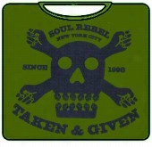 Soul Rebel Taken & Given T-shirt (olive Green)