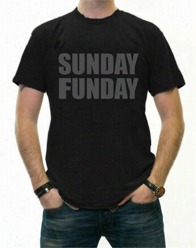 Sunday Funday Men's T-shirt