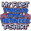 My First Redneck T-Shirt